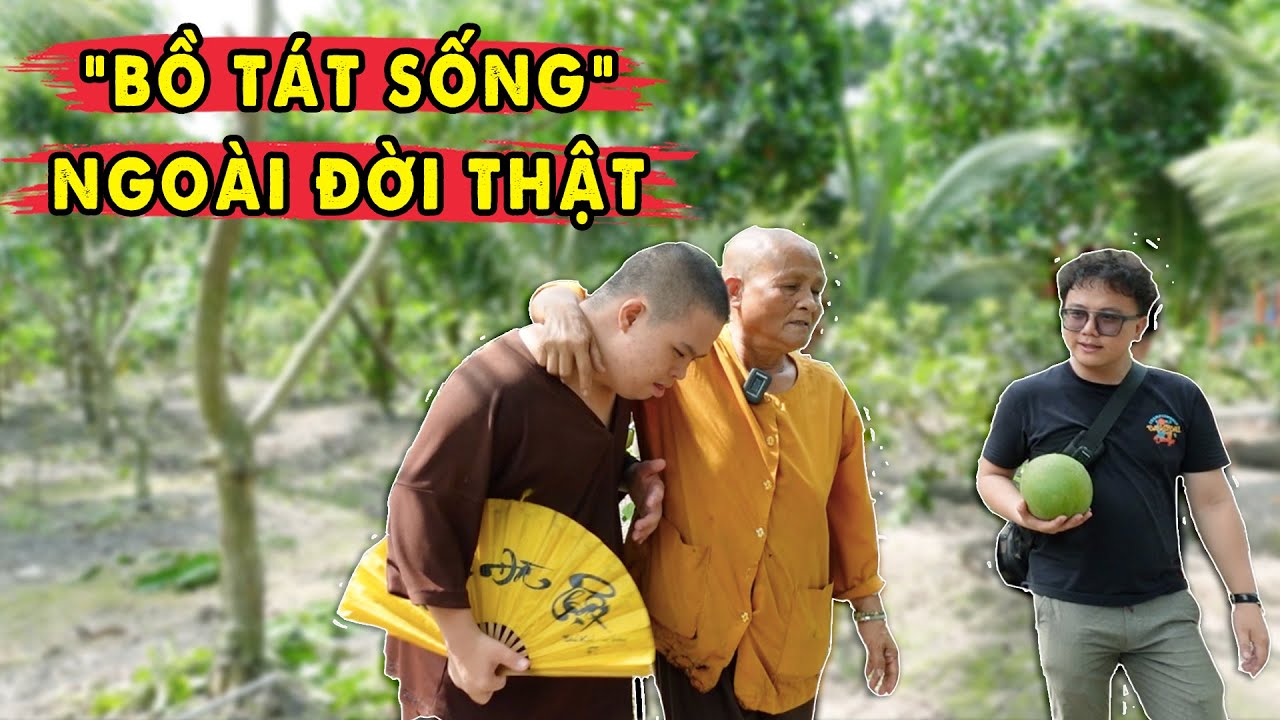 "Bồ Tát Sống" Ngoài Đời Thật...
