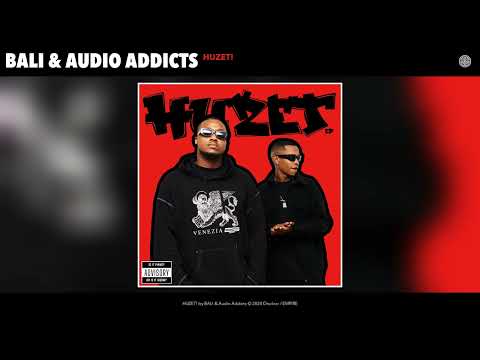 BALI & Audio Addicts - HUZET! (Official Audio)