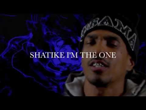 SHATIKE-I'M THE ONE
