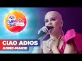 Anne Marie Ciao Adios Live At Capital S Summertime Ball 2022 Capital