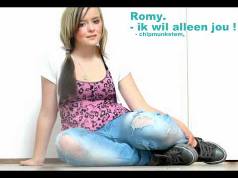 Romy ik wil alleen jou - chipmunkstem