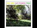Cat Power - "Speak for Me'