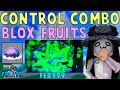 This Control Combo is OP Bloxfruits