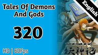 Tales Of Demons And Gods Chapter 320 English