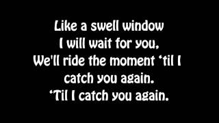 Zee Avi - Swell Window Lyrics