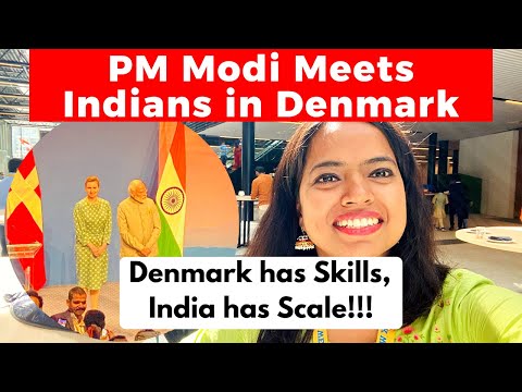 Modi Ji in Denmark 2022 | Big Day for Indians in Denmark | PM Mette and Modi