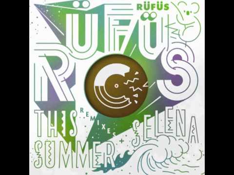 RÜFÜS - This Summer (Parachute Youth Remix)