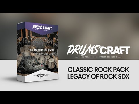 #DRUMSCRAFT Classic Rock Pack for Legacy of Rock SDX | Superior Drummer 3 Presets