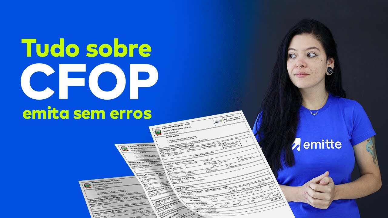 Entenda o que é o CFOP da sua Nota Fiscal