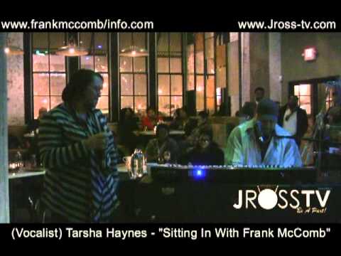 James Ross @ Tarsha Haynes & Frank McComb - The Rustic Goat - (St. Louis) www.Jross-tv.com