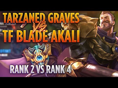 TARZANED GRAVES VS TF BLADE AKALI | RANK 2 VS RANK 4 - WHO WILL WIN? | Tarzaned
