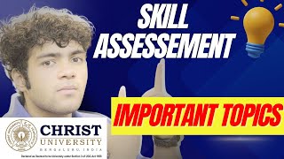 Christ University Skill Assessment Important Topics 2024 | Christ University Bangalore