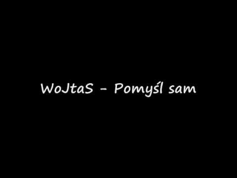 WoJtaS - Pomyśl sam