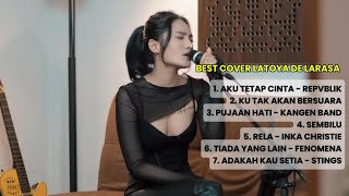 Download lagu BEST COVER LATOYA DE LARASA | ENAK DI DENGAR | 7 LAGU VIRAL HARUS DI NIKMATI mp3 Download lagu BEST COVER LATOYA DE LARASA | ENAK DI DENGAR | 7 LAGU VIRAL HARUS DI NIKMATI mp3
