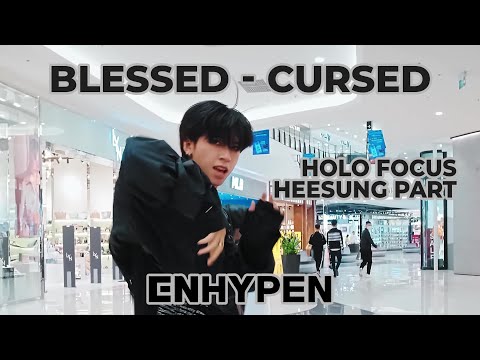 [KPOP IN PUBLIC] ENHYPEN (엔하이픈) "BLESSED-CURSED" (Holo - Heeseung Part) | Dance Cover by We Break