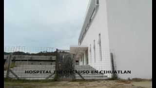 preview picture of video 'Continuarán la obra del hospital en Cihuatlán, Jalisco'