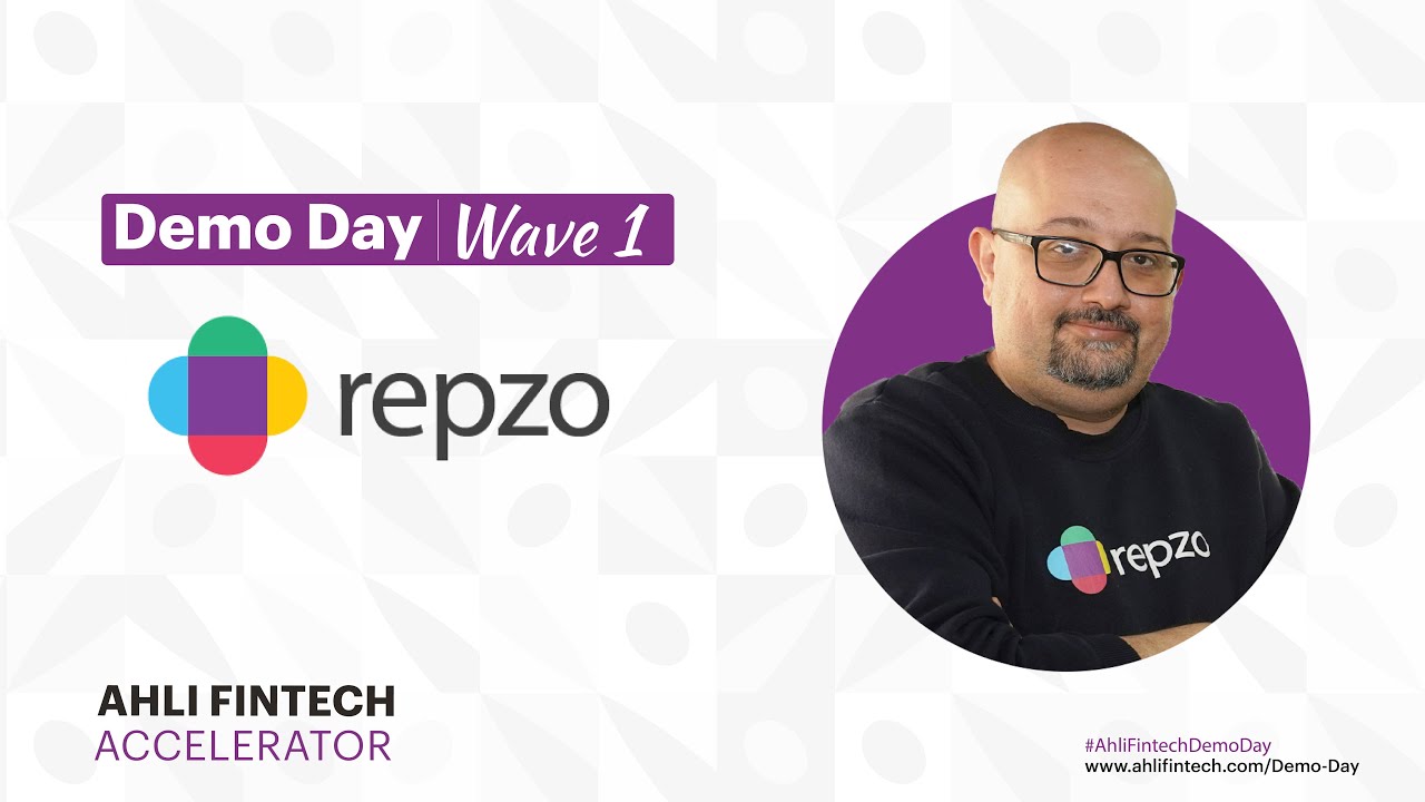 AHLI FINTECH Accelerator | Wave 1 Demo Day | Repzo
