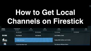 How to Get Local Channels on Firestick