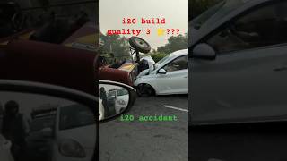 new i20 accident, i20 build quality, i20crash test #newi20accident #i20safety #bharatncap#globalncap