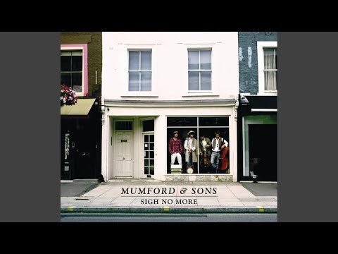 Video thumbnail for Sigh No More