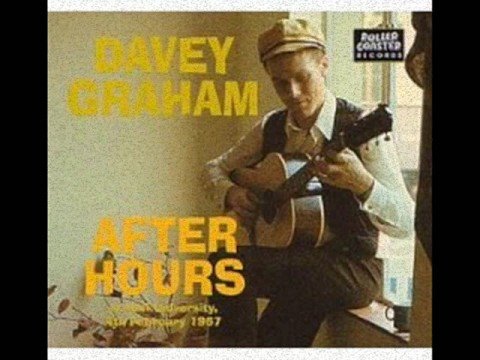 Davey Graham - Medley: She Moved Thru' the Bizarre/Blue Raga