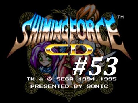 Shining Force CD (Book 3) Walkthrough (53) Chu Rao Boss Battle