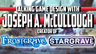 Talking Game Design with Joseph A McCullough - Creator of Frostgrave and Stargrave.
