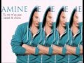 Amine "Tu ne ma pass laisser le choix" lyrics