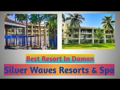 Silver Waves Resorts & Spa  Daman!! Best Resorts in Daman
