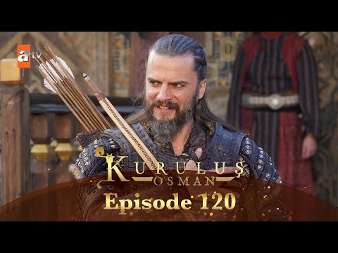 Kurulus Osman Urdu - Season 5 Episode 120