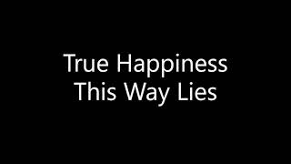 Nossir - True Happiness This Way Lies