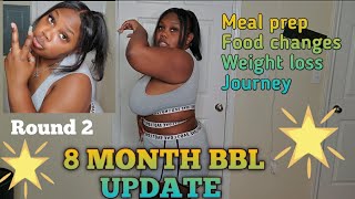 8 Month BBL Update With Pictures | Showing The Parts I'm Changing For Round 2| Diet Plan|Dr martin C