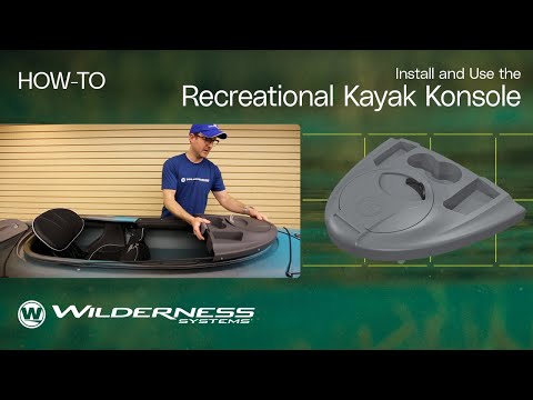 How To: Install and Use the Recreational Kayak Konsole | Wilderness Systems