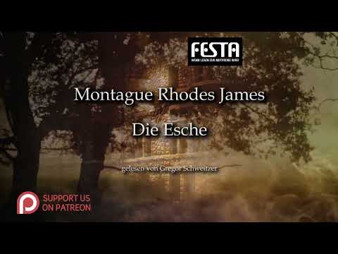 Montague Rhodes James: Die Esche [Hörbuch, deutsch]