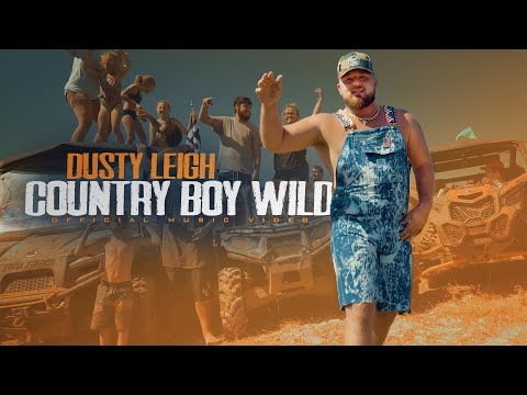 Dusty Leigh - Country Boy Wild