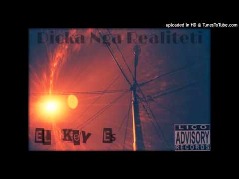 El Key Es(Liço & Zenga) - Diçka Nga Realiteti [Albania Rap]