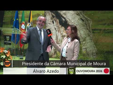XVII Olivomoura - Entrevista com Álvaro Azedo, presidente da Câmara Municipal de Moura