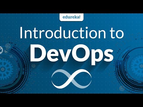 Introduction to DevOps | DevOps Tutorial for Beginners | DevOps ...