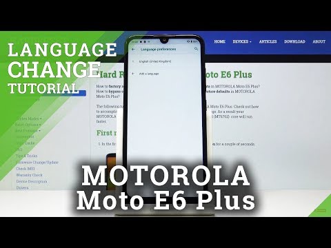 How to Switch Language in Motorola Moto E6 Plus - Change Language