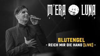 Blutengel - &quot;Reich Mir Die Hand&quot; | live at M&#39;era Luna 2017