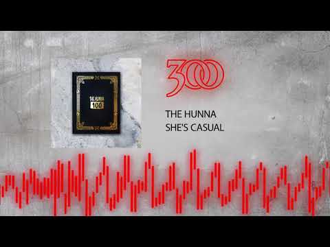 The Hunna - She's Casual | 300 Ent (Official Audio)