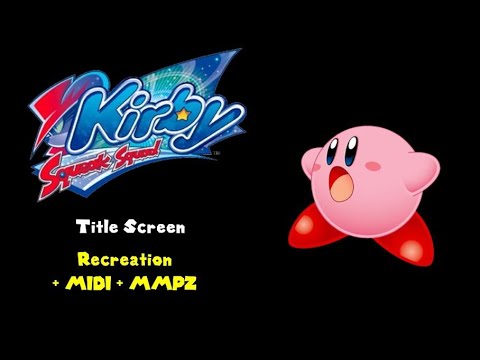 (RECREATION) Kirby: Squeak Squad - Title Screen