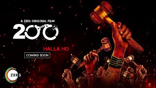 200 Halla Ho | Official Teaser | Sarthak Dasgupta | A ZEE5 Original Film | Premieres 20 Aug on ZEE5