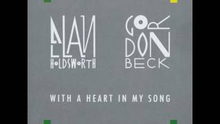 Allan Holdsworth & Gordon Beck - Ain’t No Grief