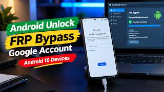 Android Unlock|How to FRP Bypass Google Account on Android 16 Devices