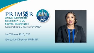 Join Ivy Tillman, EdD, CIP at PRIMR24