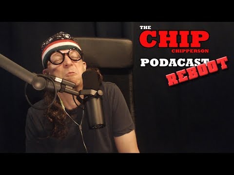 The Chip Chipperson Podacast - 065 - PATATAH PATATAHA