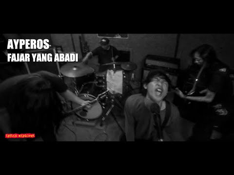 AYPEROS - Fajar Yang Abadi (Lirik)