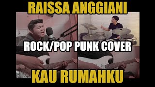 Download lagu Raissa Anggiani - Kau Rumahku ( Rock/Pop Punk Cover ) mp3 Download lagu Raissa Anggiani - Kau Rumahku ( Rock/Pop Punk Cover ) mp3