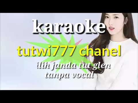Milih janda karaoke tut glen tanpa vocal